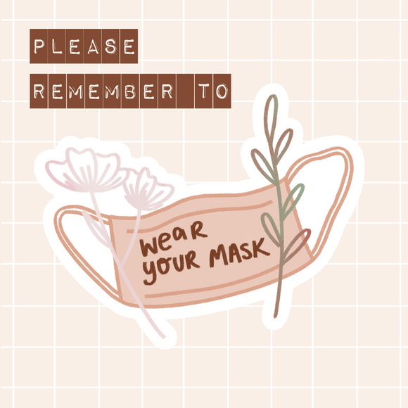 Wear Your Mask Die Cut Sticker Flake